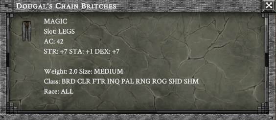 DOUGAL'S CHAIN BRITCHES item card screenshot, slot LEGS, lore: The chain britches of one whose greatest feat of courage would be his last.