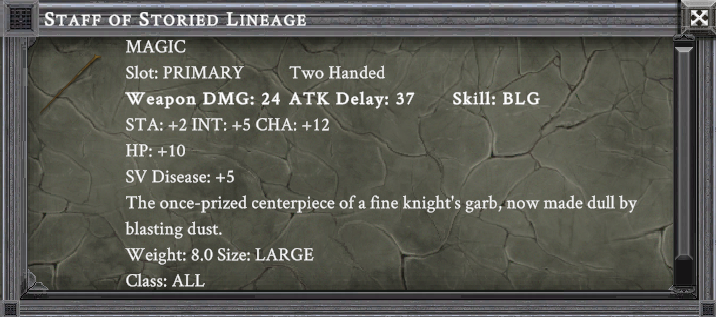 STAFF OF STORIED LINEAGE item card screenshot, slot PRIMARY TWO HANDED, lore: The once-prized centerpiece of a fine knight's garb, now made dull by blasting dust.